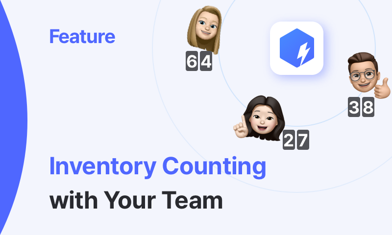 BoxHero Feature Highlight: Inventory Counting with Your Team